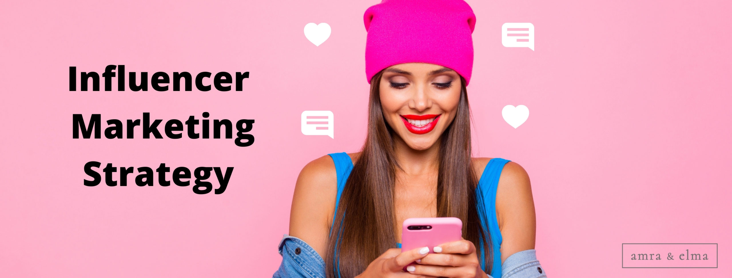 Influencer Marketing Strategy