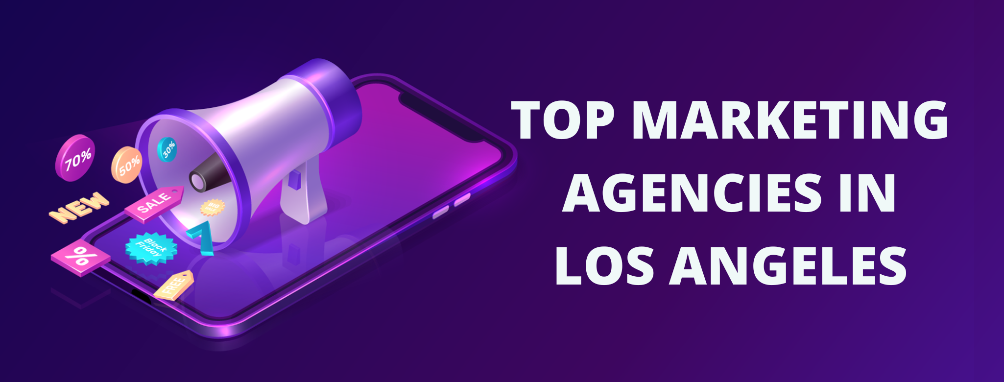 MARKETING AGENCIES IN LOS ANGELES